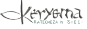 Kerygma - katecheza w Sieci